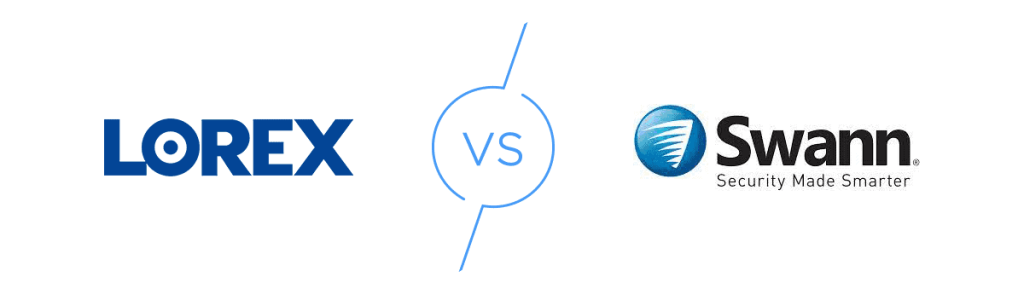 Lorex Vs Swann Security System
